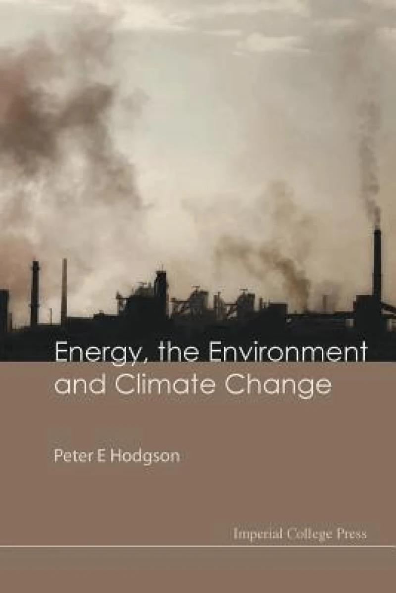Energy, The Environment And Climate Change