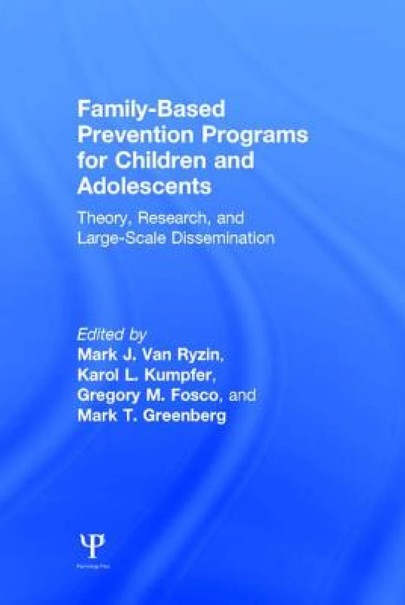 Family-Based Prevention Programs for Children and Adolescents