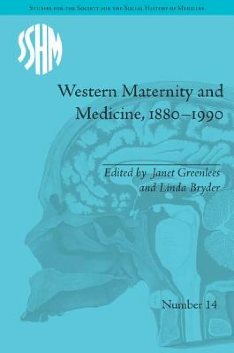 Western Maternity and Medicine, 1880-1990