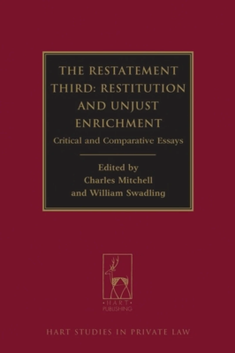 The Restatement Third: Restitution and Unjust Enrichment