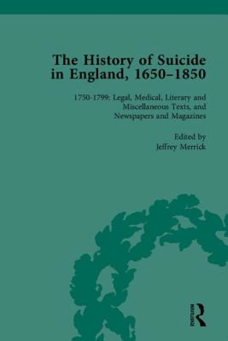 The History of Suicide in England, 1650–1850, Part II