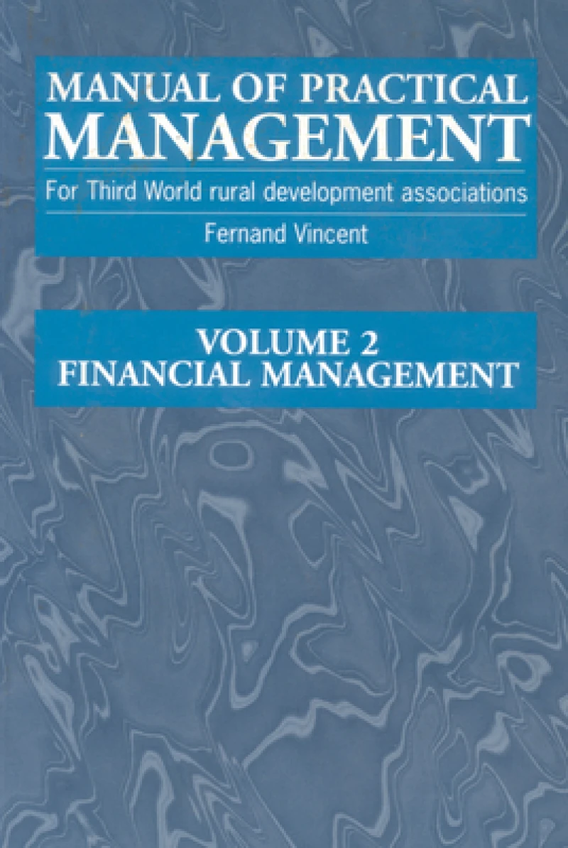 Manual of Practical Management for Third World Rural Development Associations