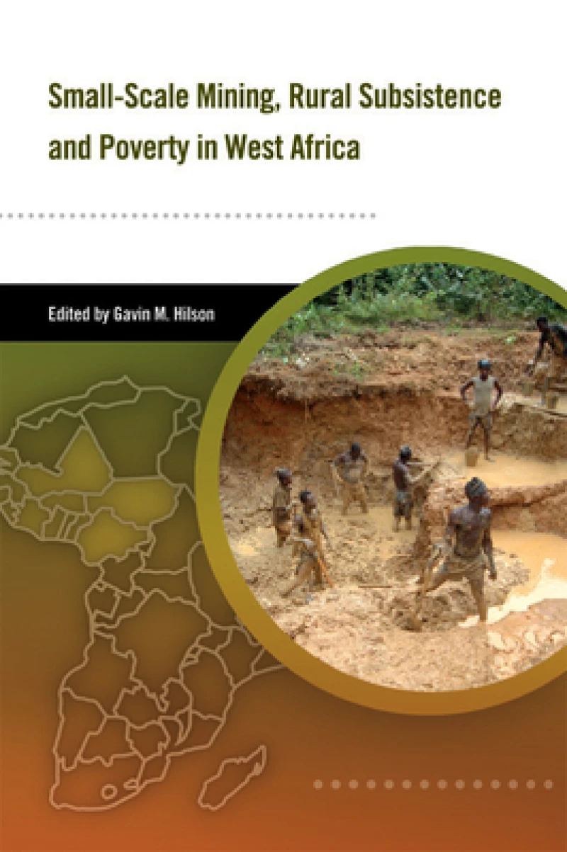 Small-scale Mining, Rural Subsistence, and Poverty in West Africa