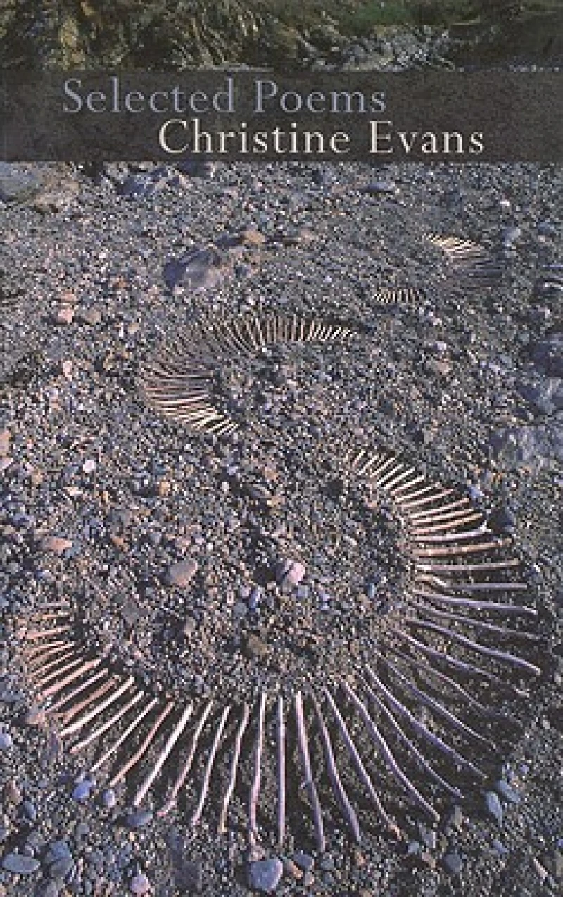 Selected Poems: Christine Evans