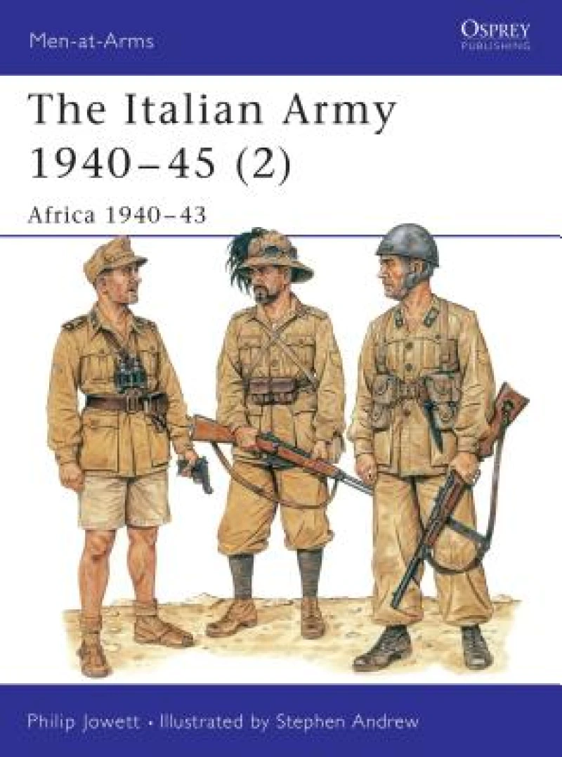 The Italian Army 1940–45 (2)