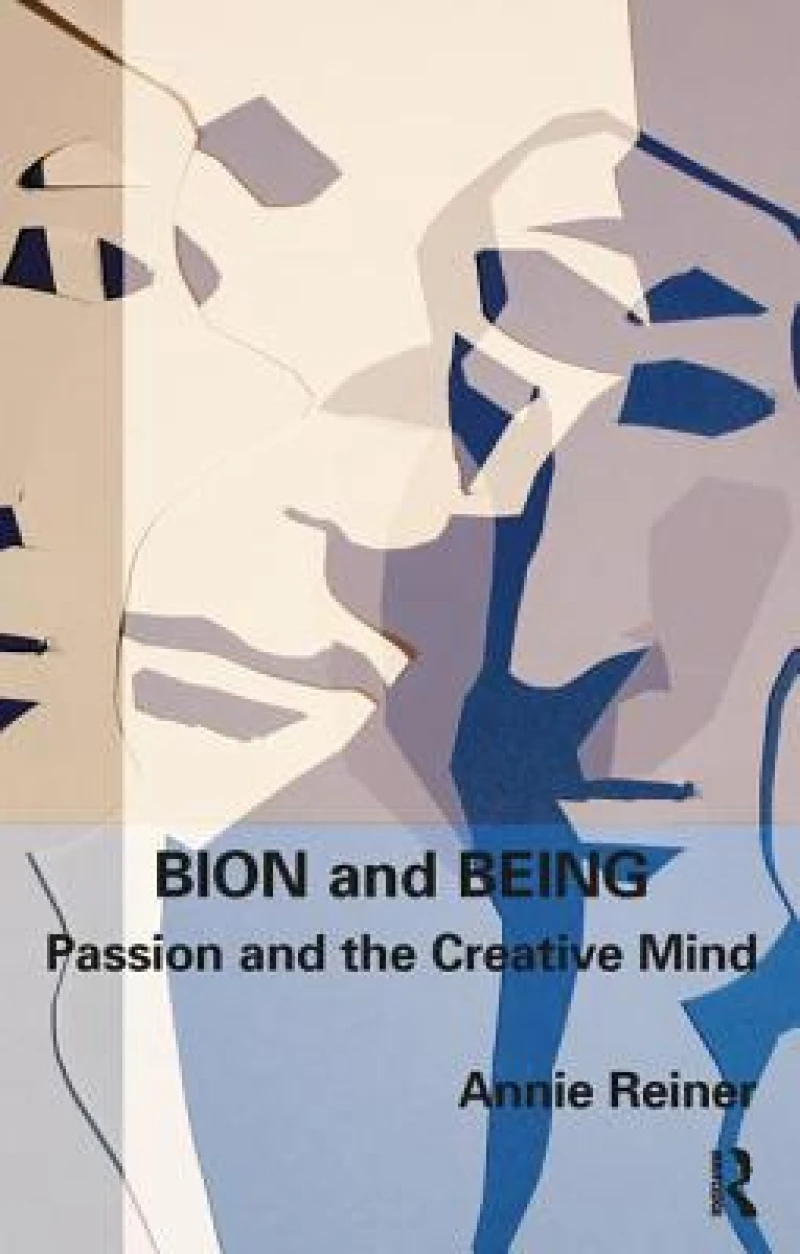 Bion and Being