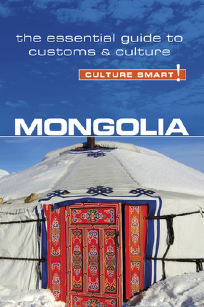 Mongolia - Culture Smart!