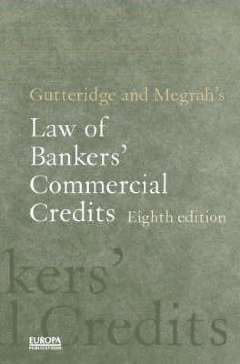 Gutteridge and Megrah's Law of Bankers' Commercial Credits