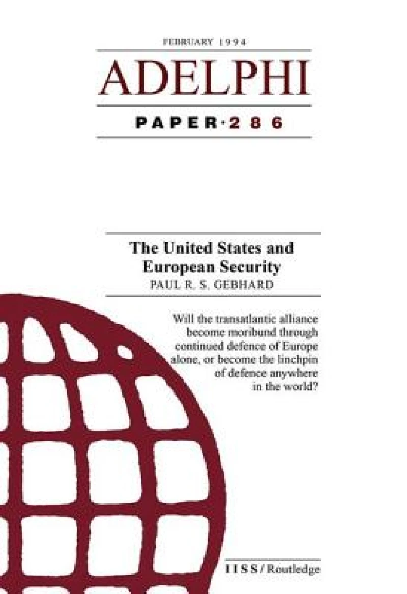 The United States and European Security