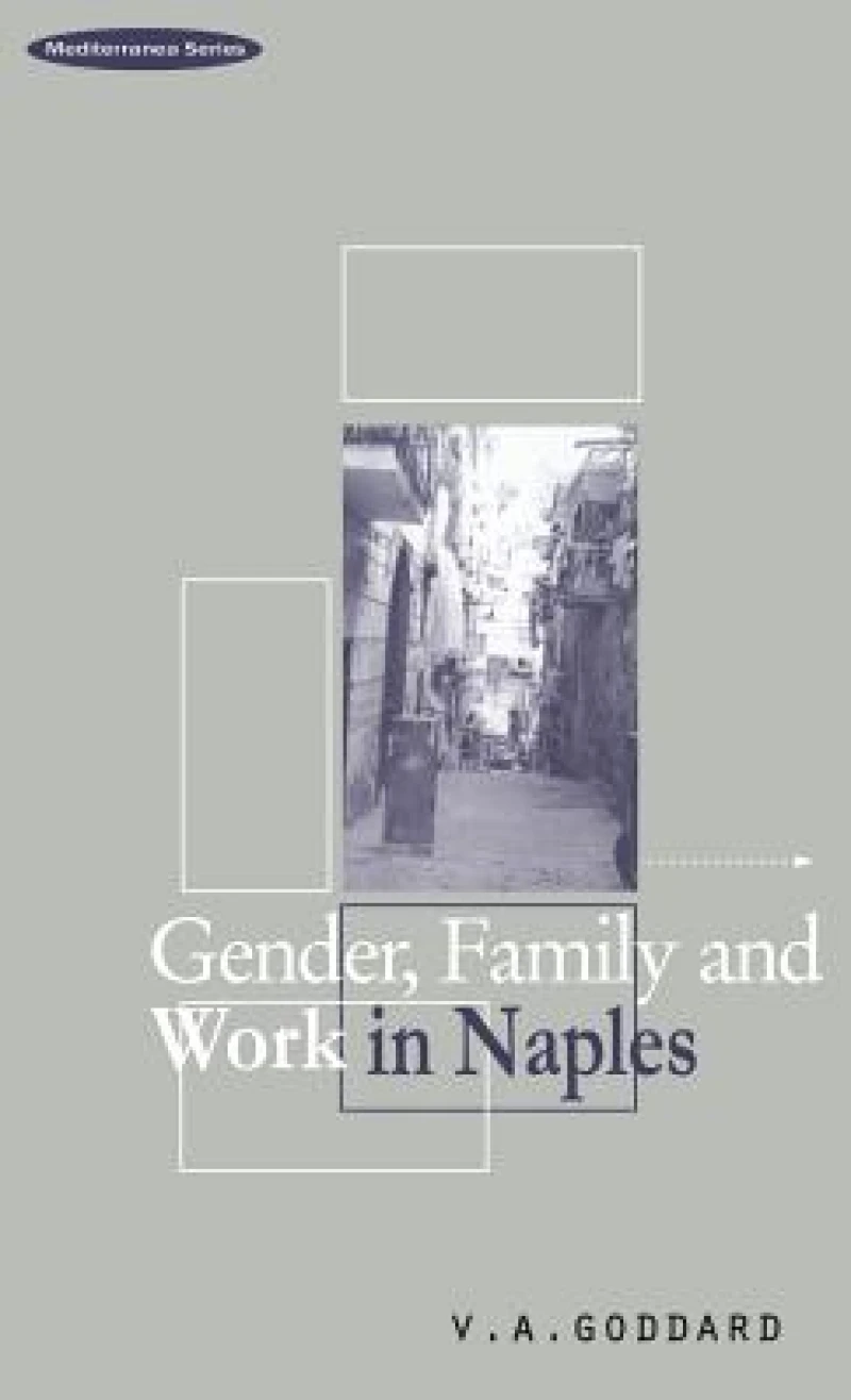 Gender, Family and Work in Naples