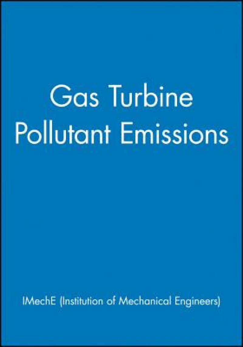 Gas Turbine Pollutant Emissions