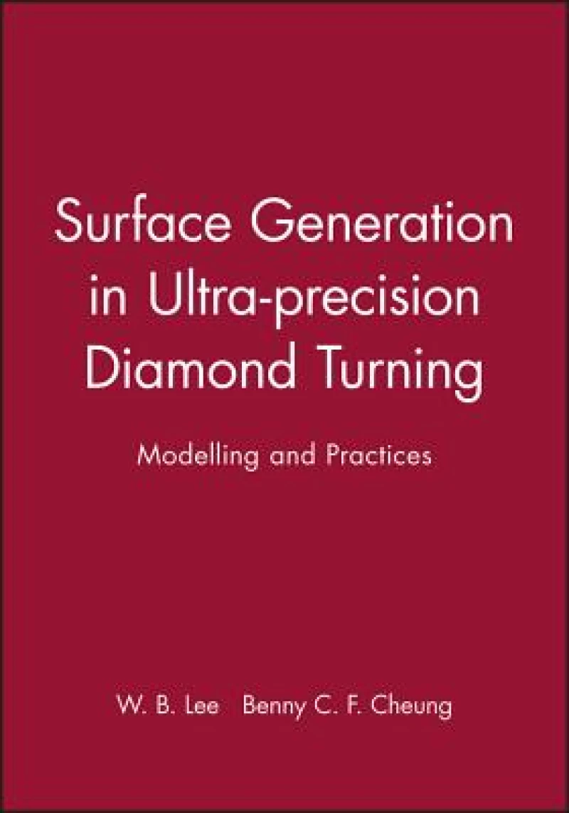 Surface Generation in Ultra-precision Diamond Turning