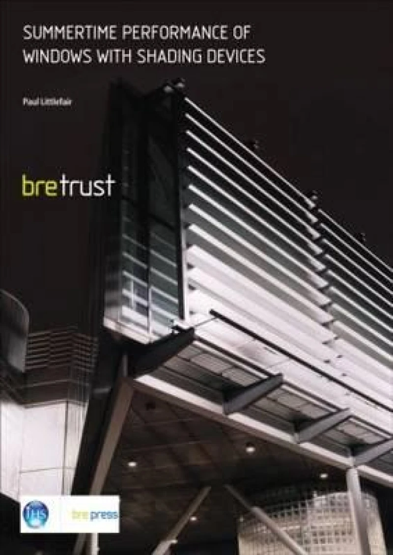 Summertime Performance of Windows with Shading Devices