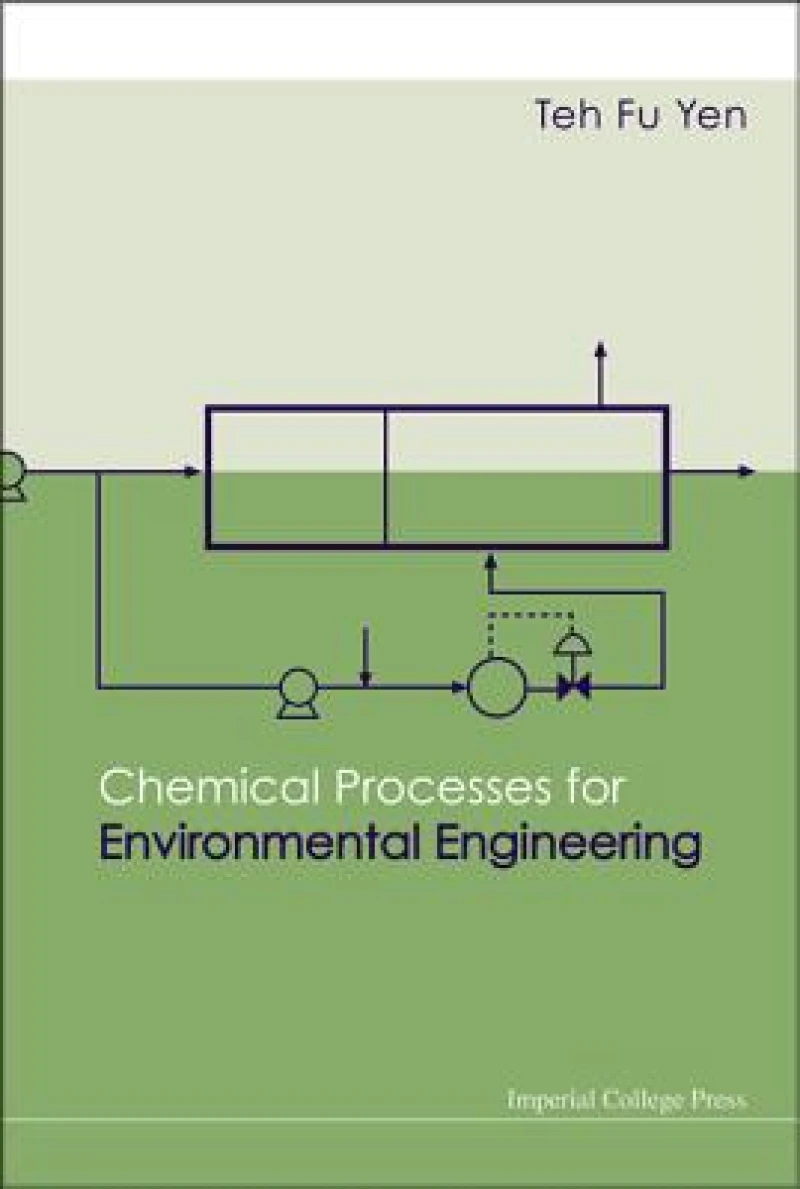 Chemical Processes For Environmental Engineering