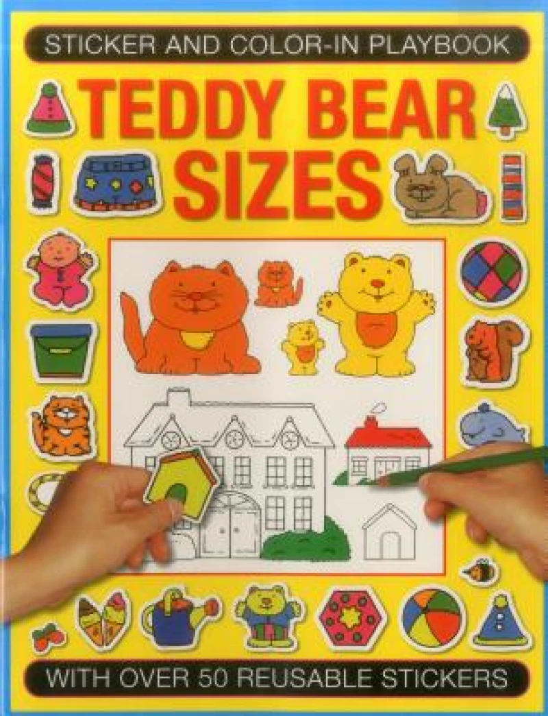 Sticker and Color-in Playbook: Teddy Bear Sizes