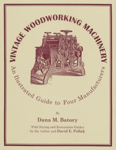 Vintage Woodworking Machinery