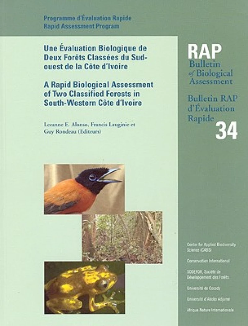 A Rapid Biological Assessment of Two Classified Forests in South-Western Cote d'Ivoire