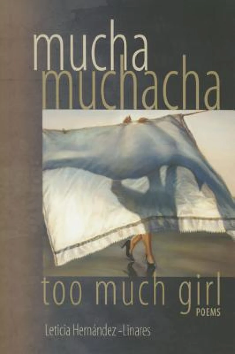 Mucha Muchacha, Too Much Girl