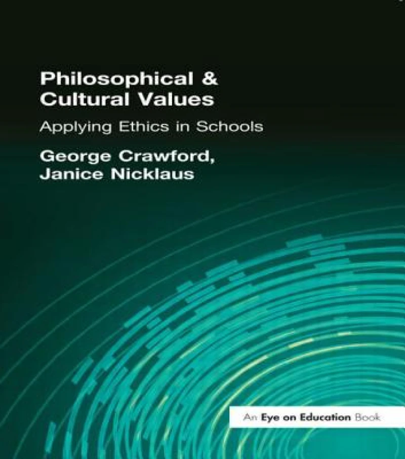 Philosophical and Cultural Values