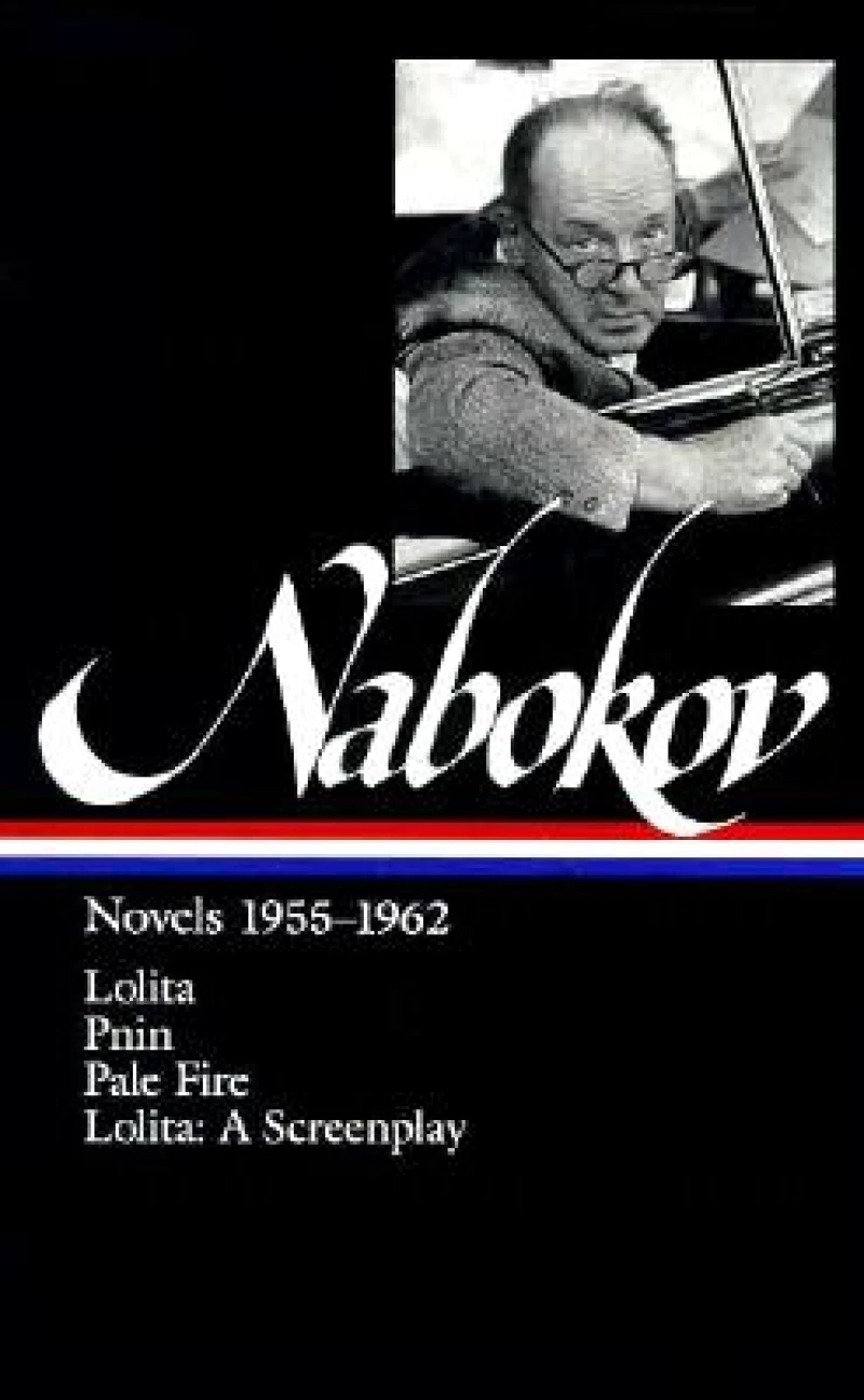Vladimir Nabokov: Novels 1955-1962 (LOA #88)