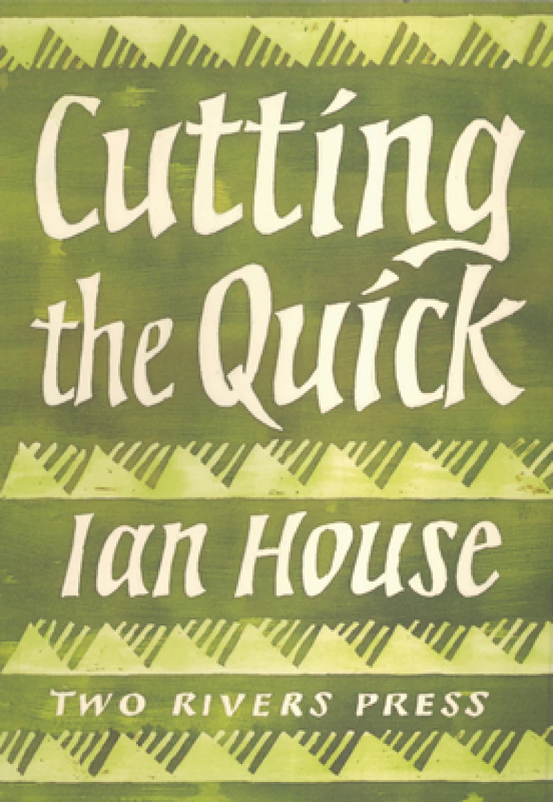 Cutting the Quick