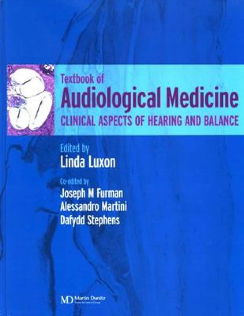 A Textbook of Audiological Medicine
