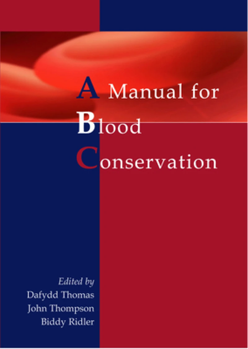 A manual for blood conservation