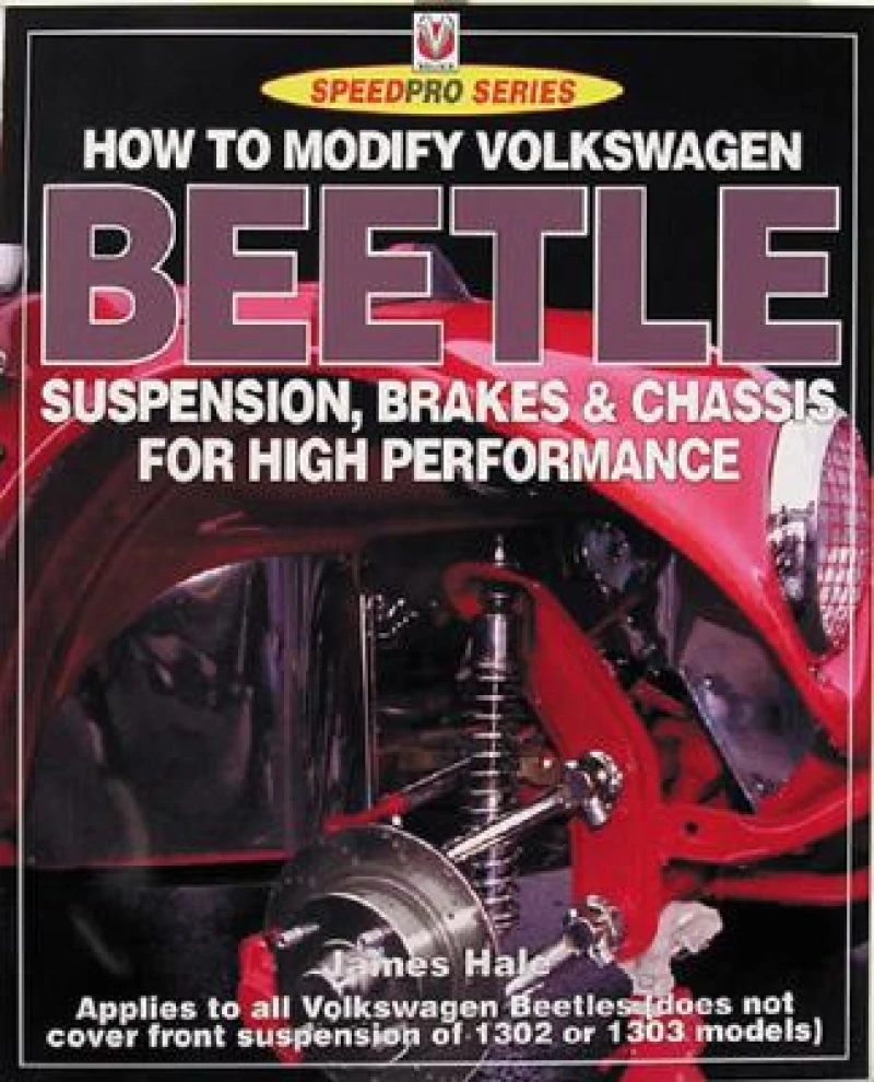How to Modify Volkswagen Beetle Suspension, Brakes & Chassis for High Performance