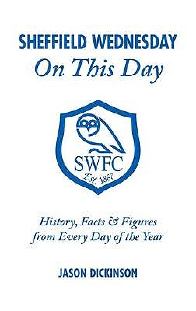 Sheffield Wednesday On This Day