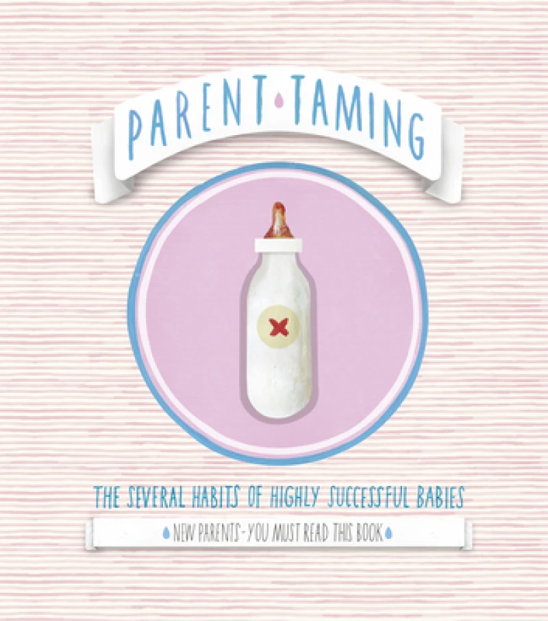 Parent Taming