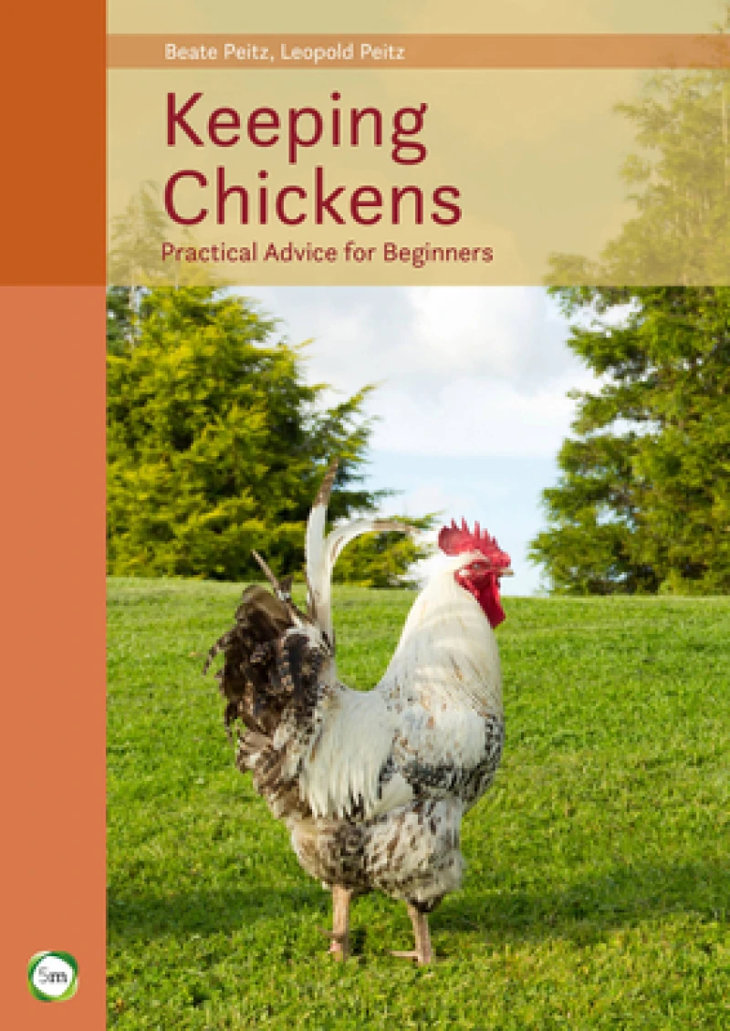 Keeping Chickens 9th Edition
