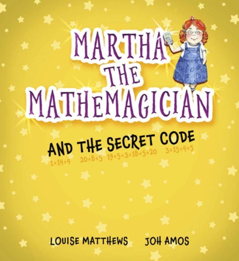 Martha the Mathemagician and the Secret Code