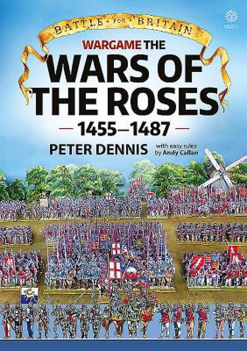 Wargame - The War Of The Roses 1455-1487