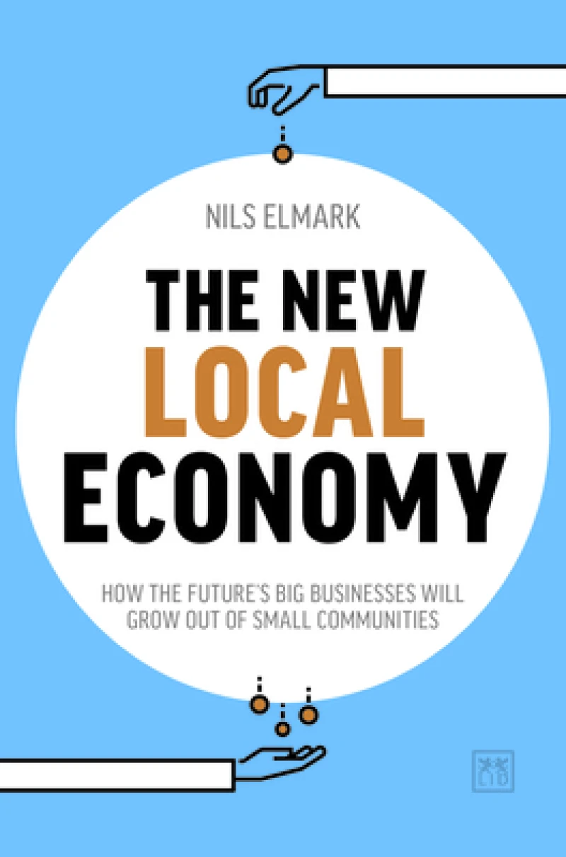 The New Local Economy