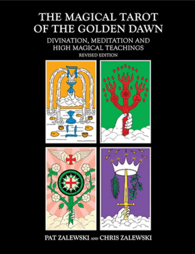 The Magical Tarot of the Golden Dawn