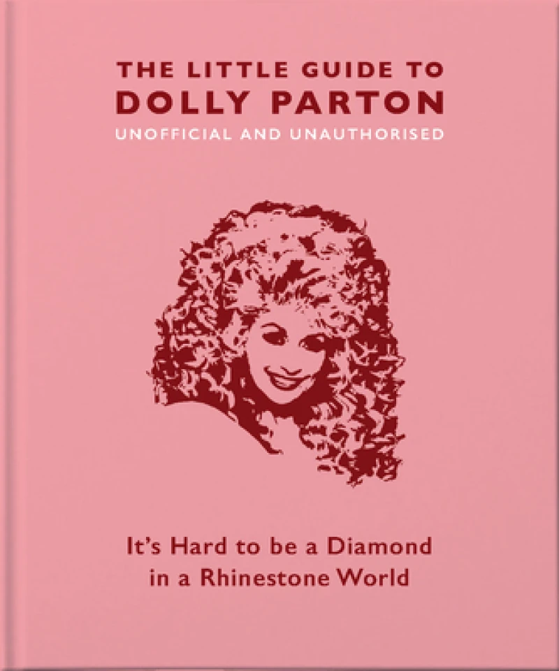 The Little Guide to Dolly Parton