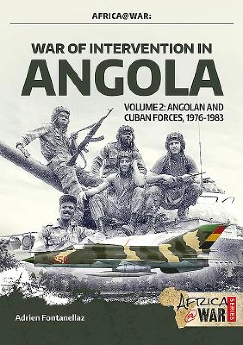 War of Intervention in Angola Volume 2