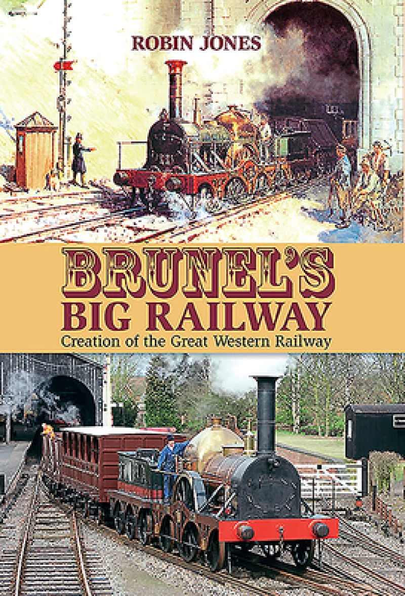 Brunel's Big Railway