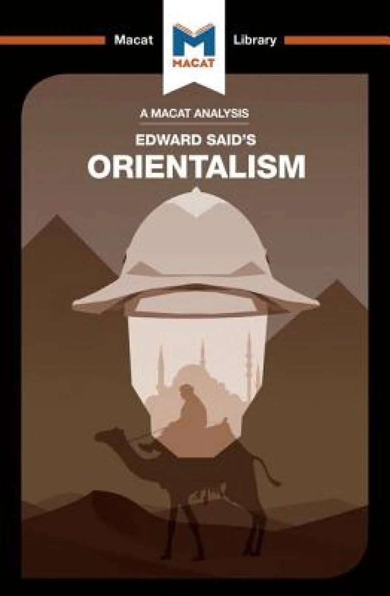An Analysis of Edward Said's Orientalism