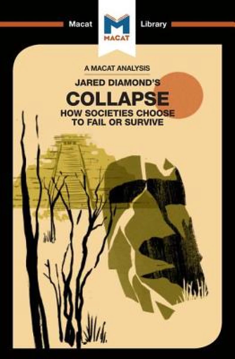 An Analysis of Jared M. Diamond's Collapse