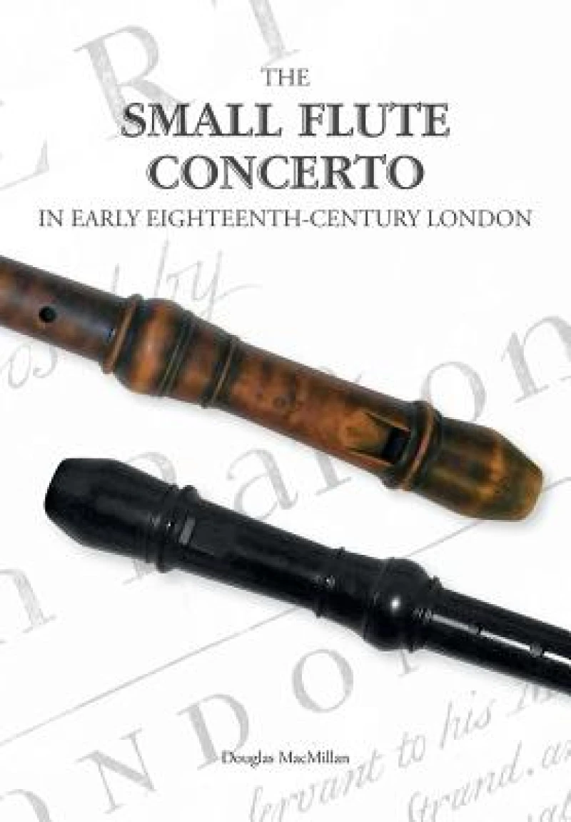 The Small Flute Concerto in Early Eighteenth-Century London