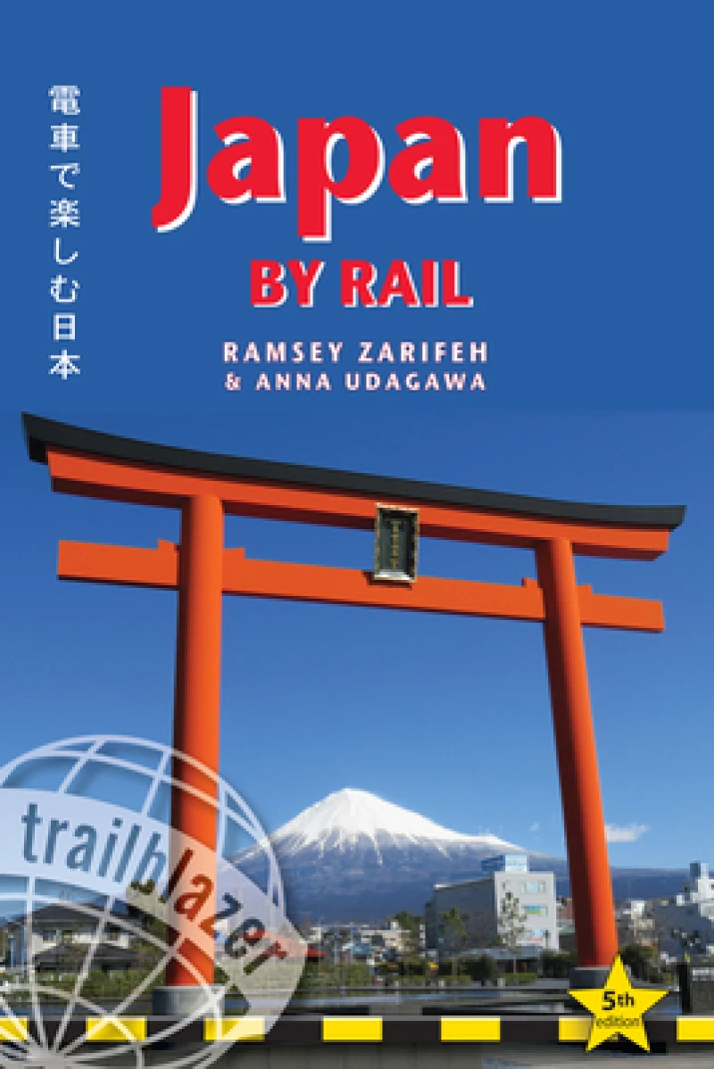 Japan by Rail Trailblazer Guide