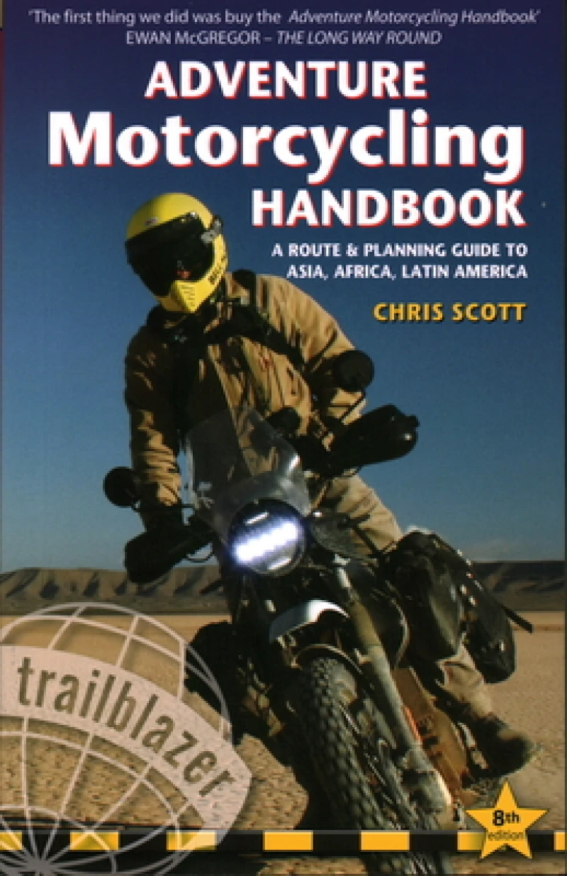 Adventure Motorcycling Handbook Trailblazer Guide