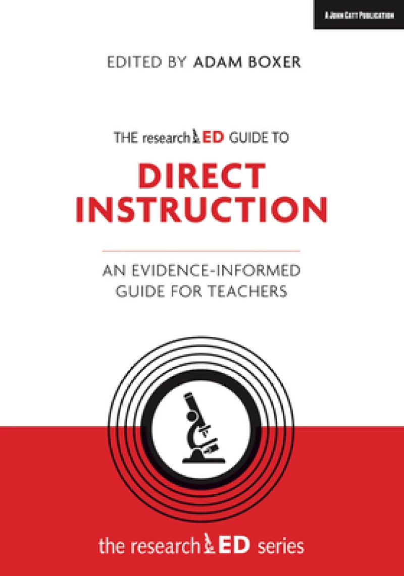 The researchED Guide to Explicit and Direct Instruction