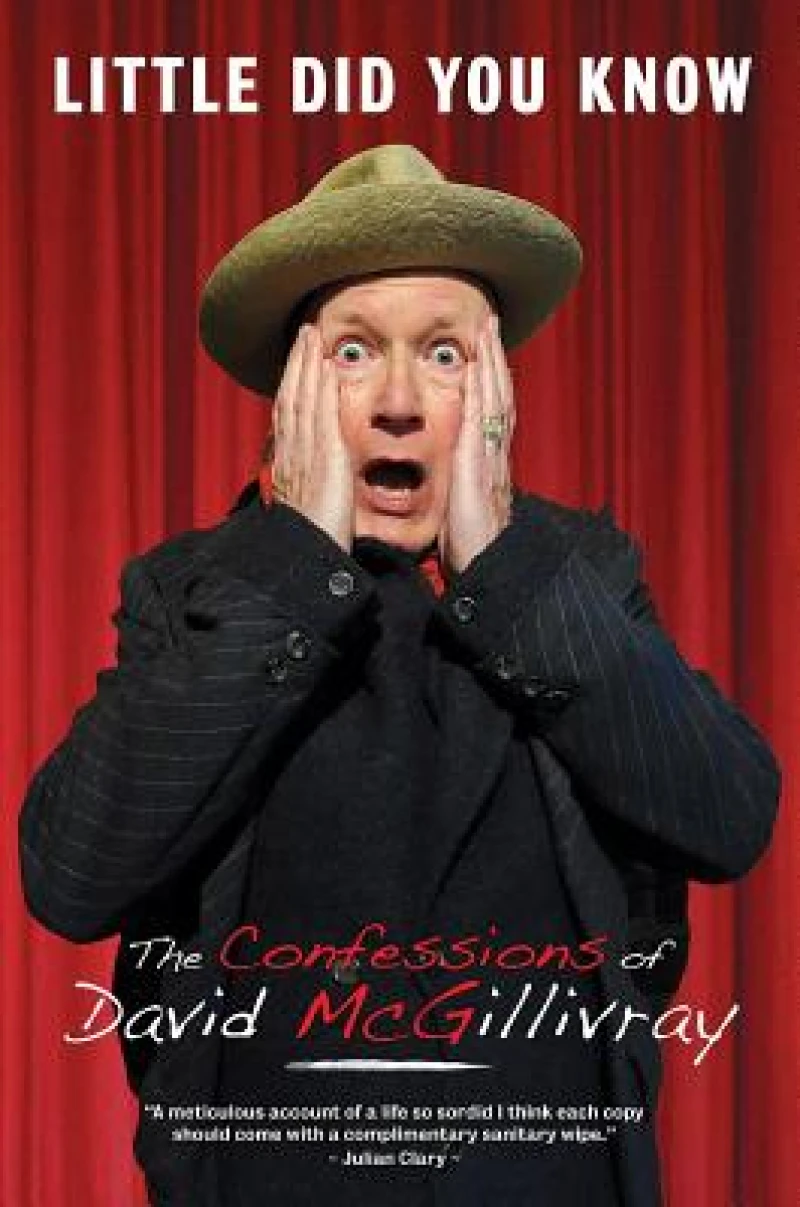 Little Did You Know: The Confessions of David McGillivray