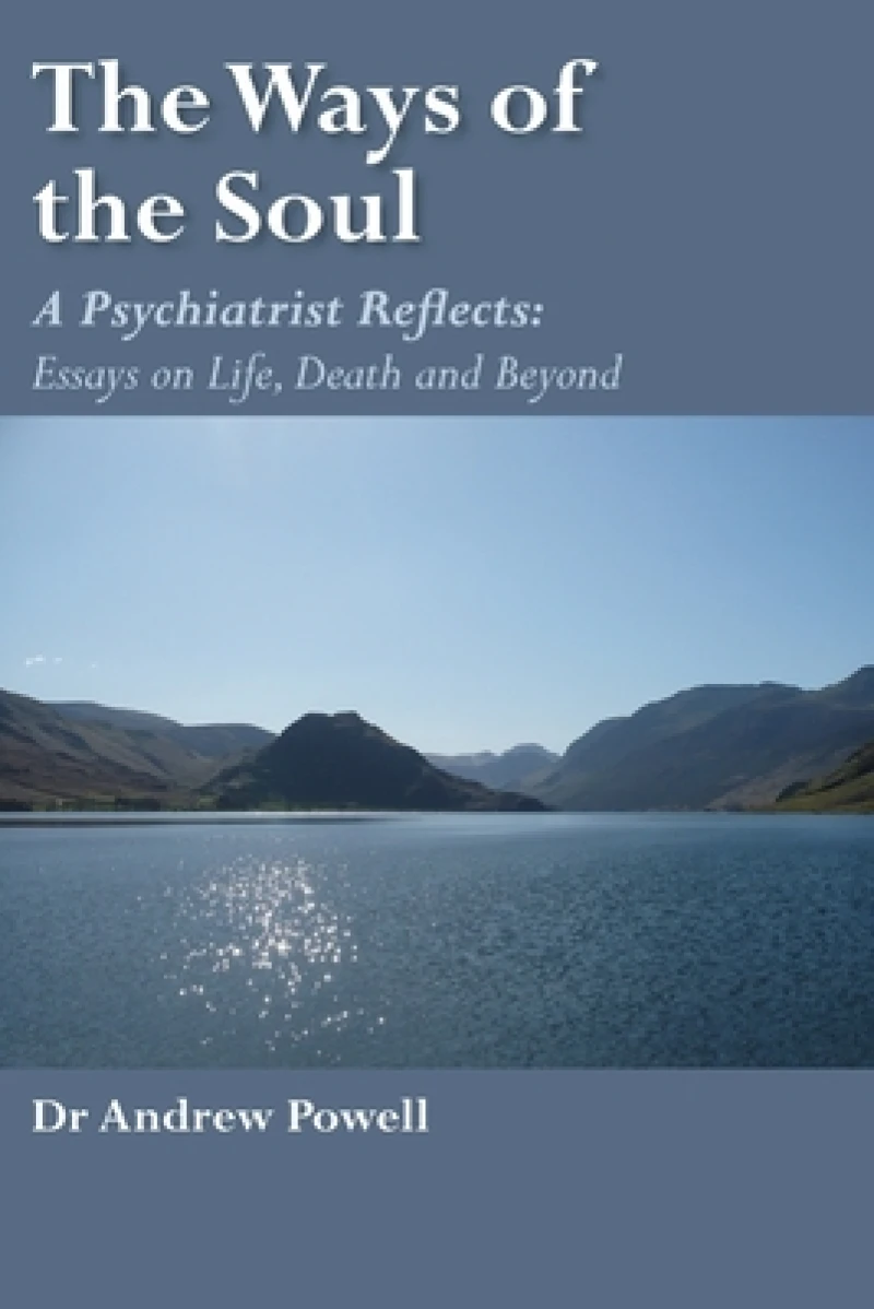 The Ways of the Soul