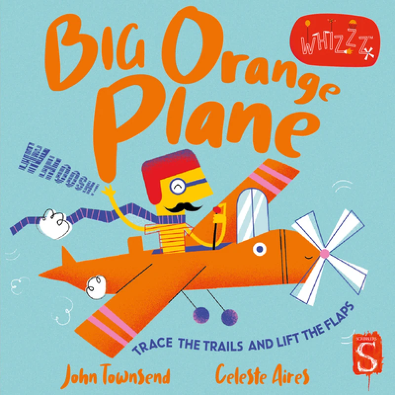 Whizzz! Big Orange Plane!