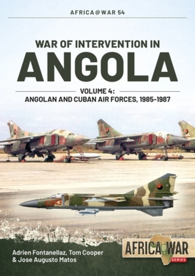 War of Intervention in Angola Volume 4