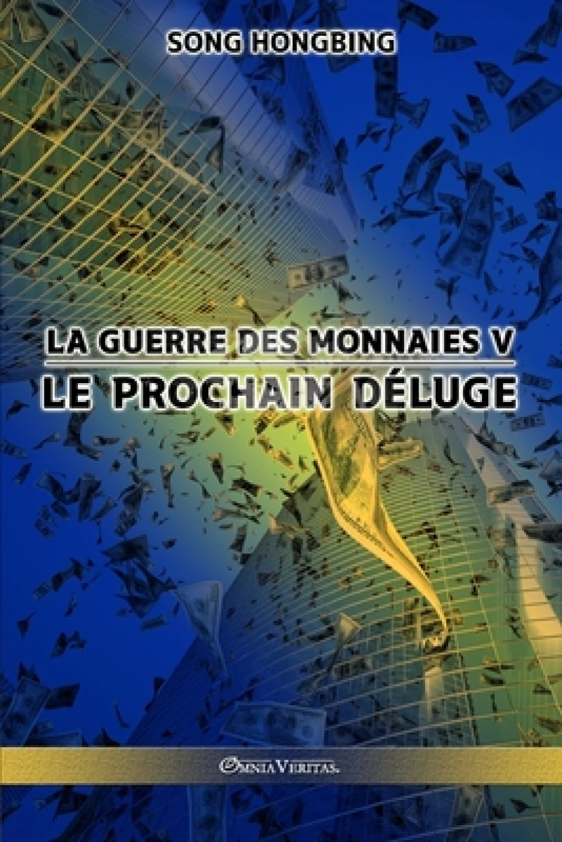 La guerre des monnaies V