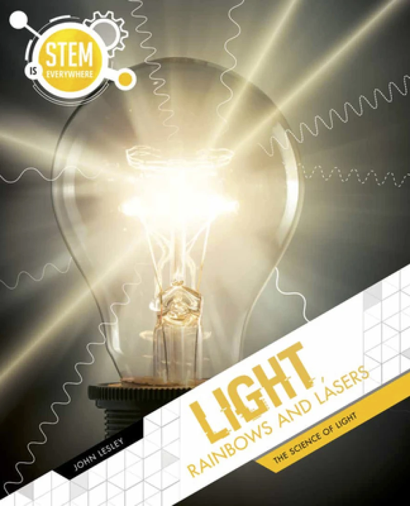 Light, Rainbows and Lasers